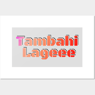 Tambahi Lagi Posters and Art